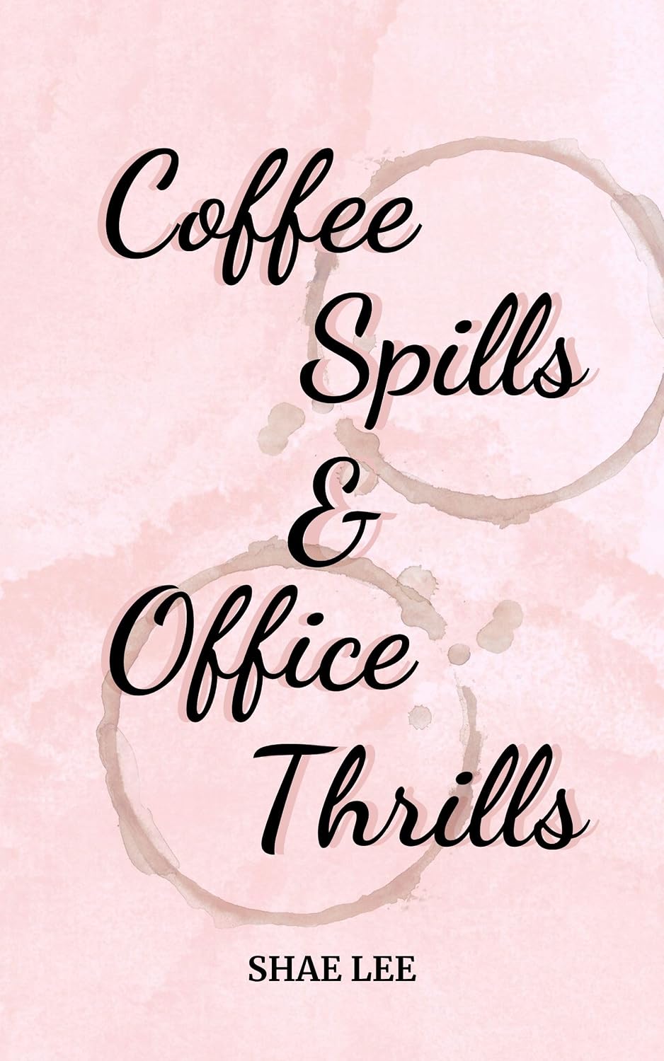 Coffee Spills & Office Thrills (All Because of Spilled Coffee)