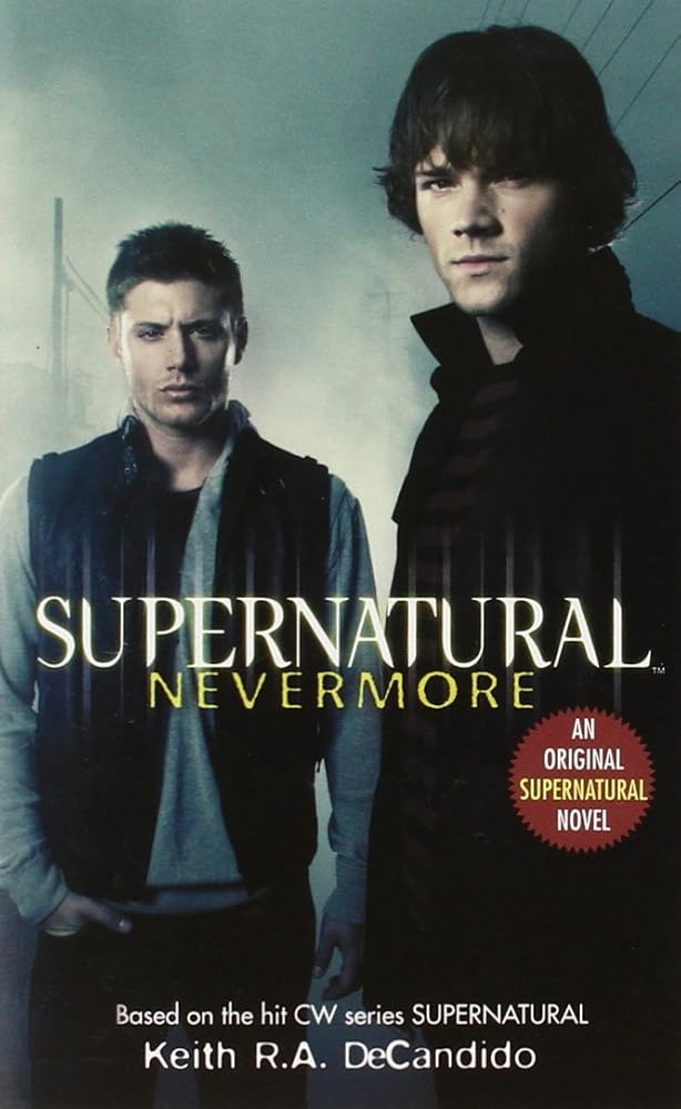 Supernatural: Nevermore (Supernatural Series, 1) cover image