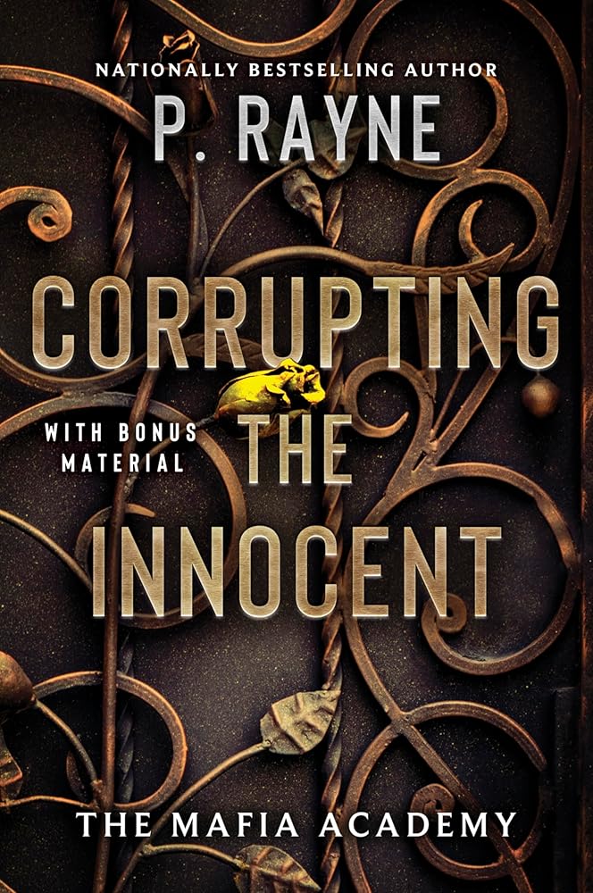 Corrupting the Innocent: An Electrifying Romance with Dangerous Liaisons and High-Stakes Passion, Navigate the Treacherous World of Sicuro Academy (The Mafia Academy Series, 2) cover image