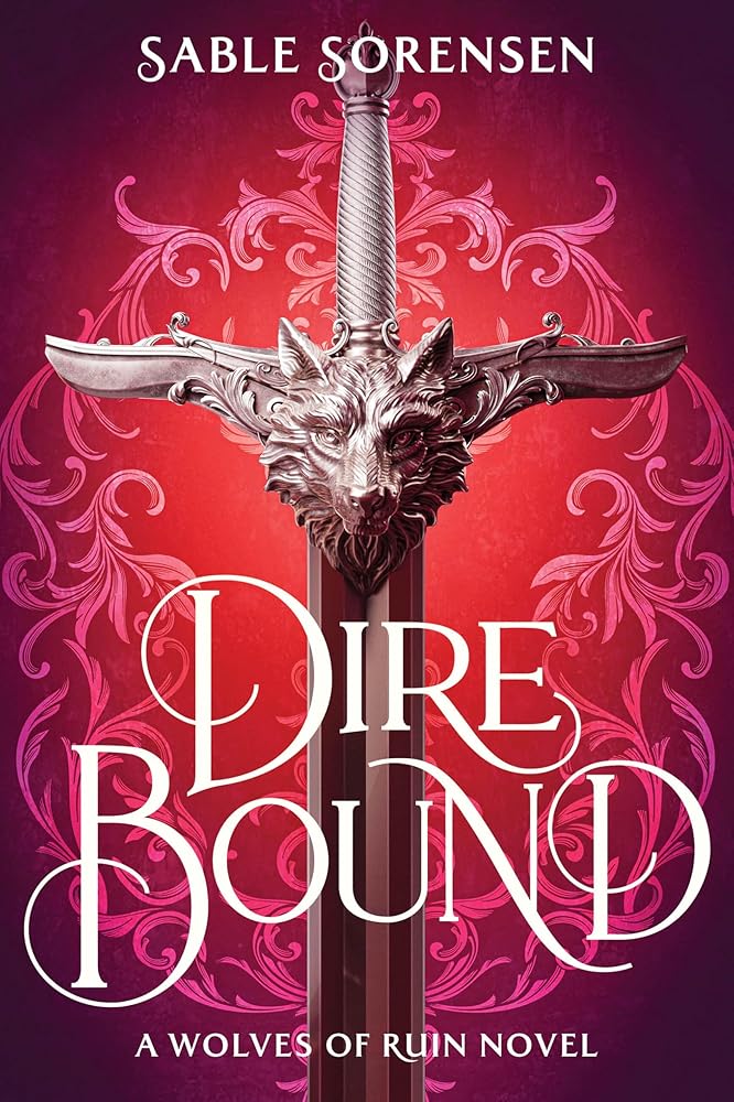 Dire Bound (The Wolves of Ruin, 1) cover image