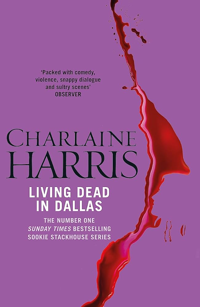 Living Dead in Dallas (Sookie Stackhouse/True Blood, Book 2) cover image