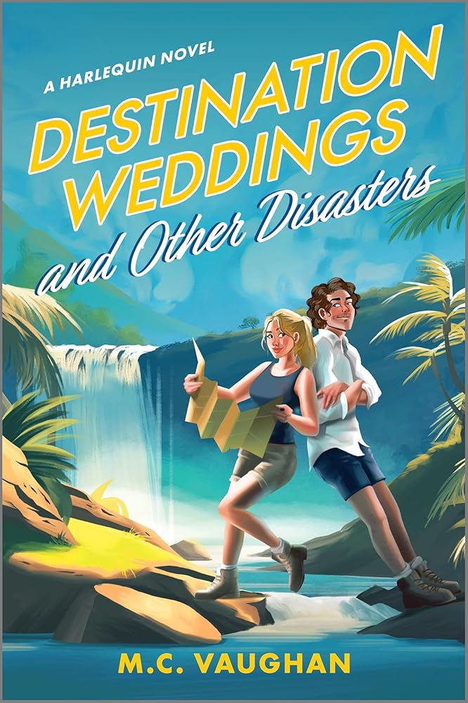Destination Weddings and Other Disasters: A Spicy Enemies to Lovers Adventure Rom Com (Belize Dreams, 2) cover image