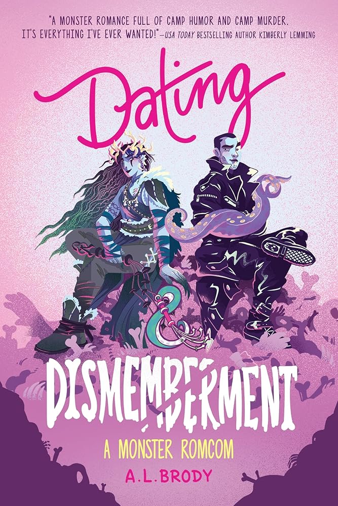 Dating & Dismemberment (Mating and Monsters, 1) cover image