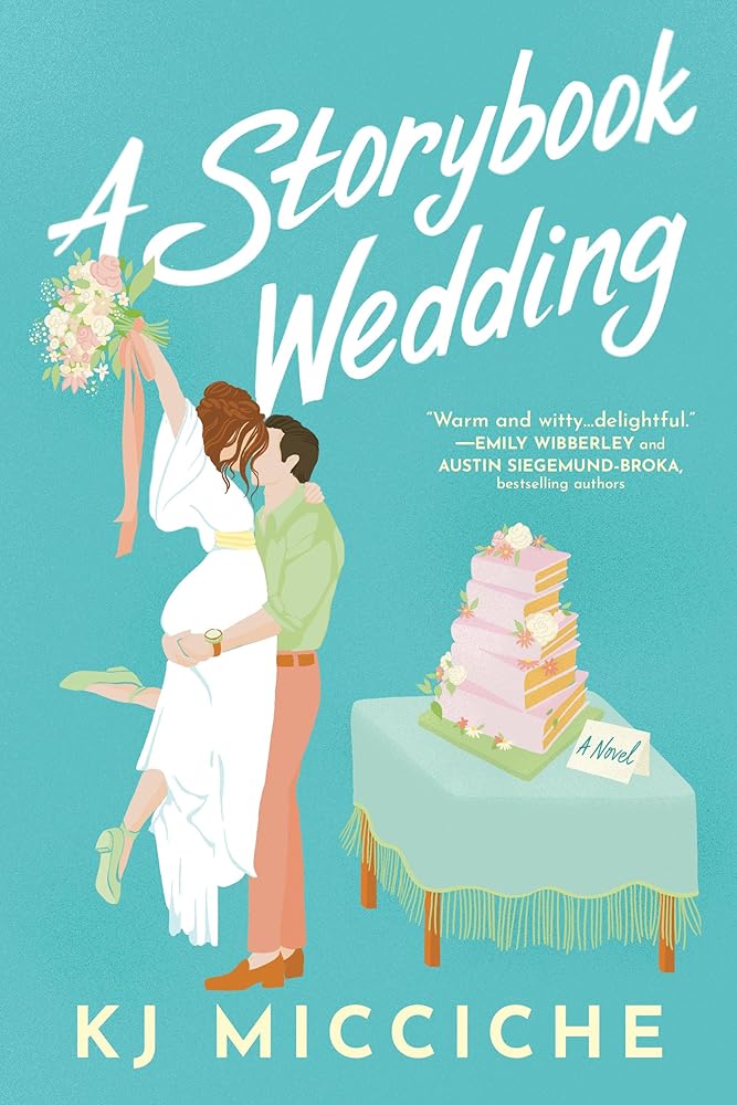 A Storybook Wedding: An enemies to lovers marriage of convenience romantic comedy cover image