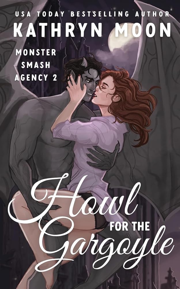 Howl for the Gargoyle (Monster Smash Agency) cover image