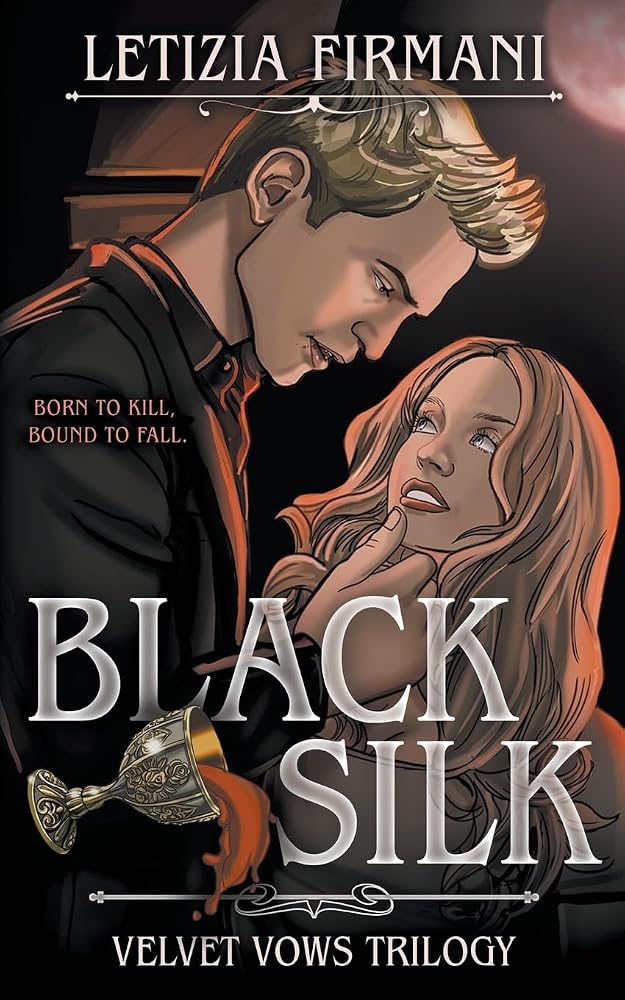 Black Silk: A Dark Vampire Fantasy Romance (Velvet Vows Trilogy) cover image