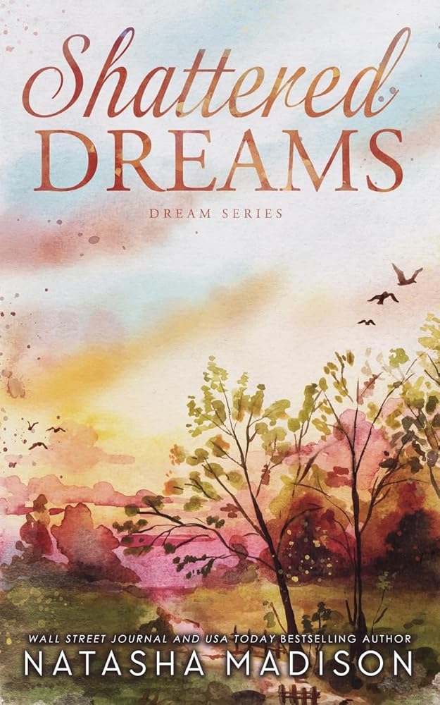 Shattered Dreams (Dreams Series Book 1) cover image