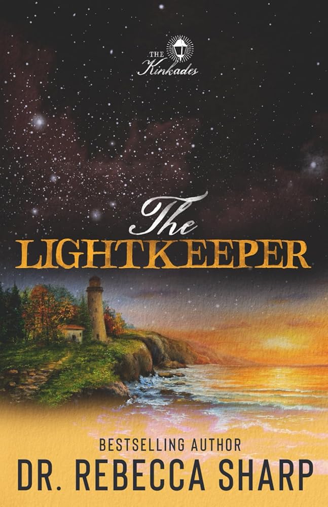 The Lightkeeper: A Small-Town, Grumpy-Sunshine Romance (The Kinkades) cover image