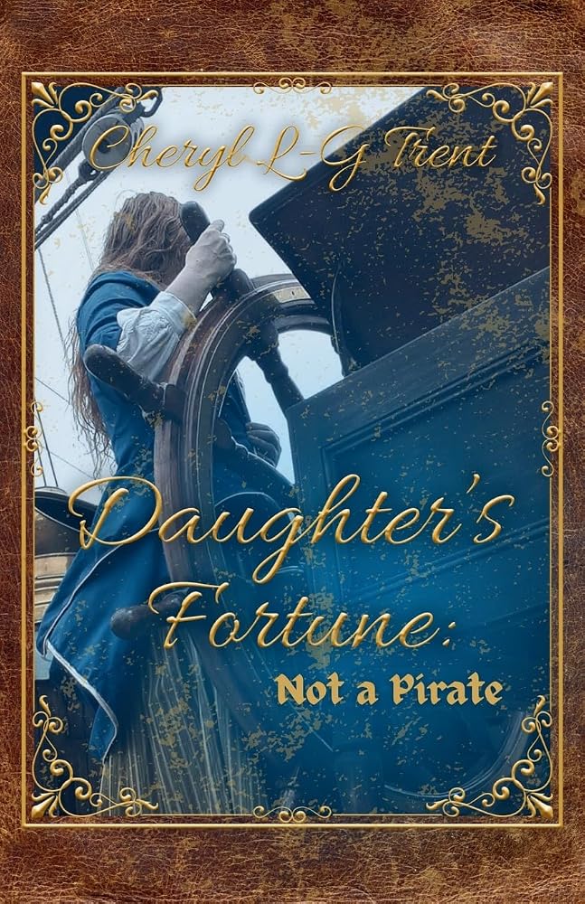 Daughter's Fortune: Not a Pirate Book (Not a Pirate Series) cover image