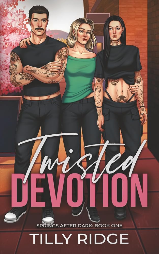 Twisted Devotion: An FFM Forbidden Romance (Springs After Dark) cover image