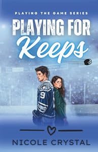 Playing for Keeps