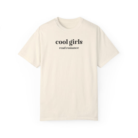 Cool Girls Read Romance Tee