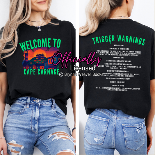 Officially Licensed Brynne Weaver Cape Carnage Trigger Warning Shirt