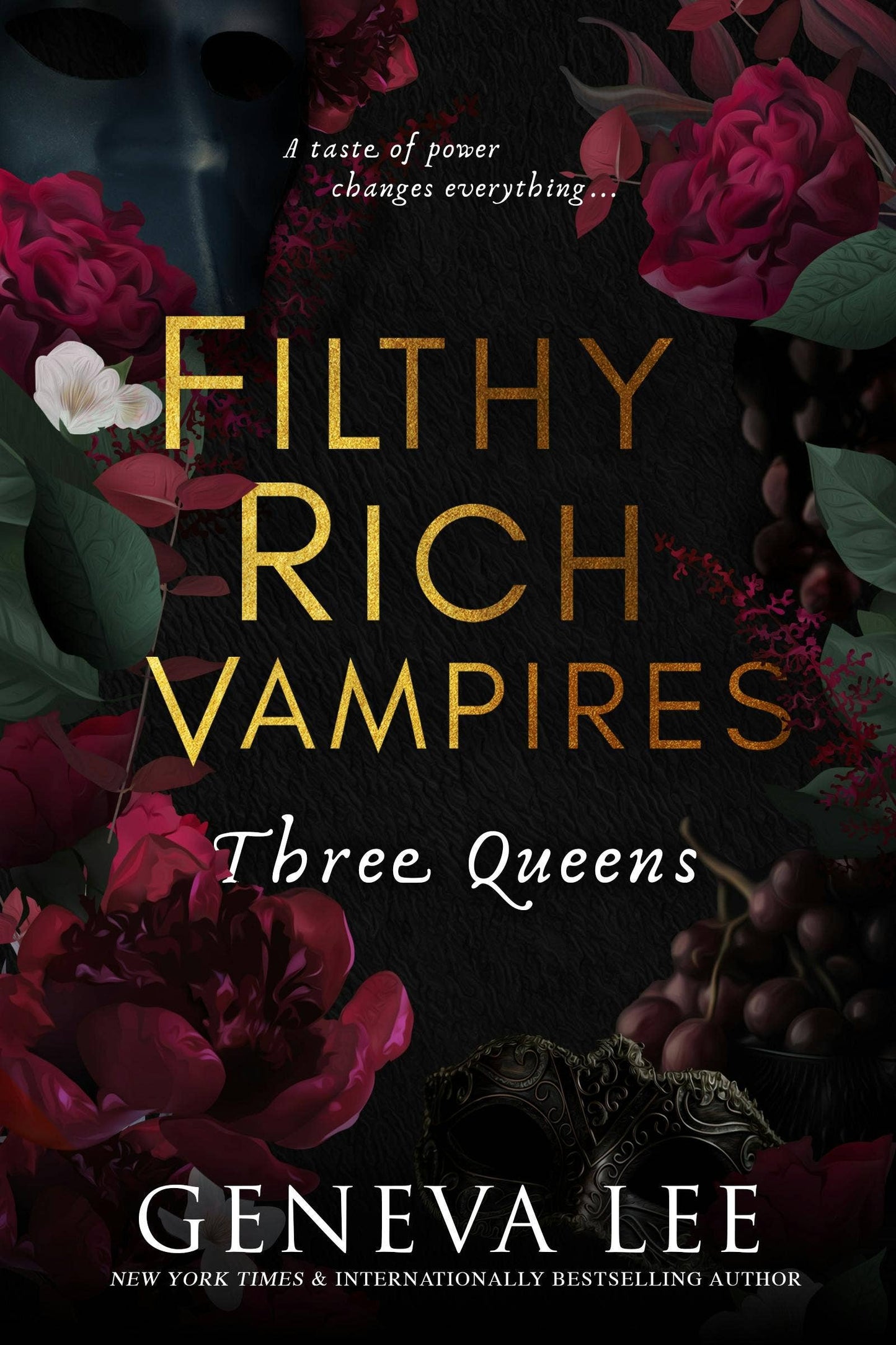 Filthy Rich Vampires: Three Queens: