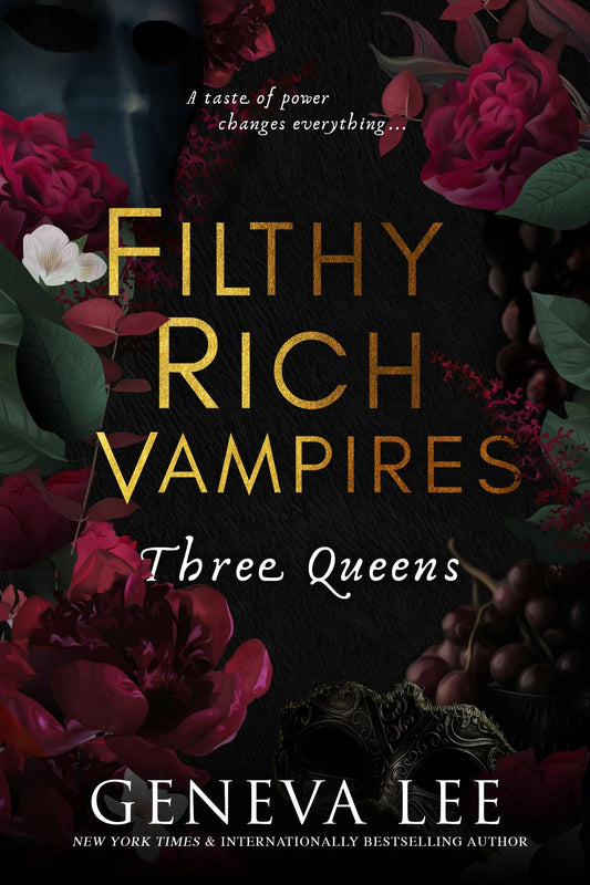 Filthy Rich Vampires: Three Queens: