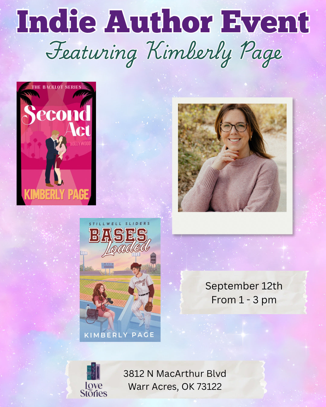 Promotional flyer for an Indie Author Event featuring Kimberly Page, with book covers for 'Second Act' and 'Bases Landed,' a portrait of the author, event date and time, and a Love Stories logo on a pastel starry background.