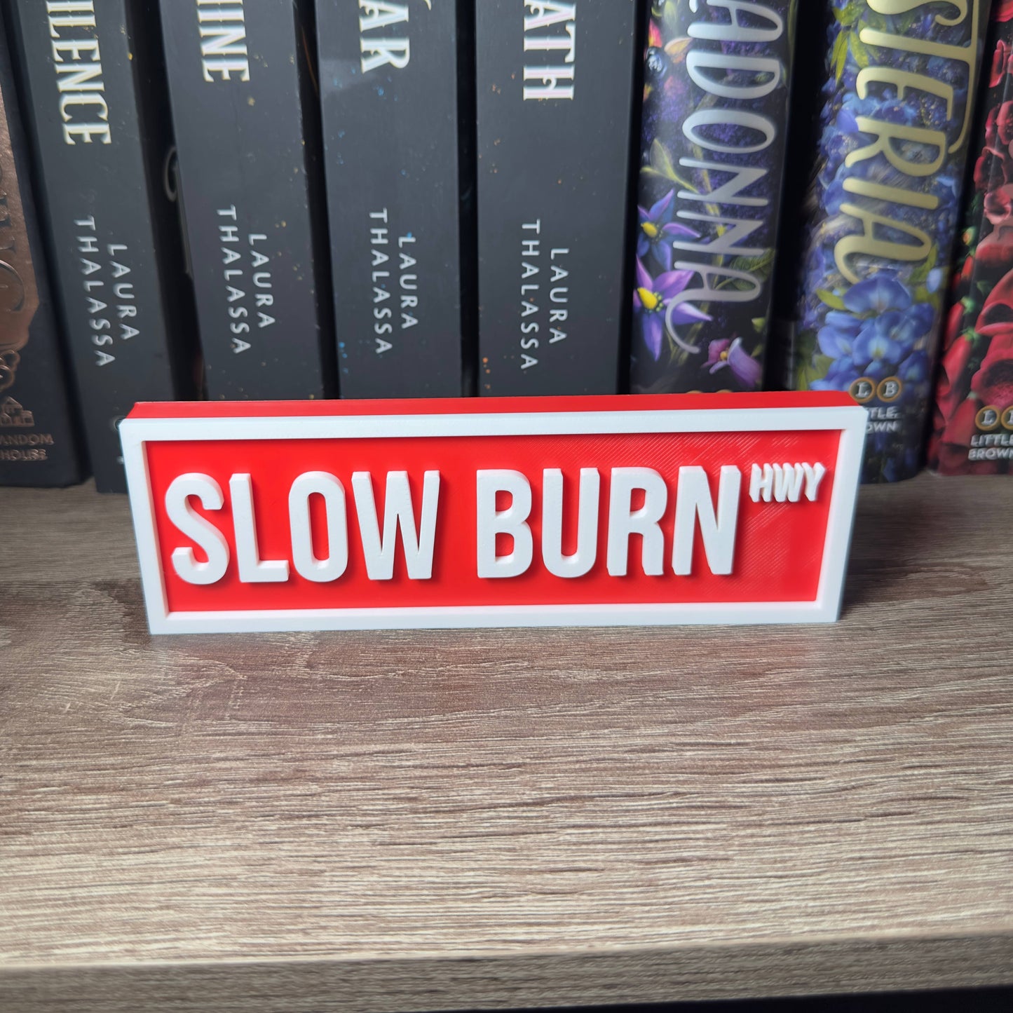 Slow Burn Street Sign | Bookshelf Decor