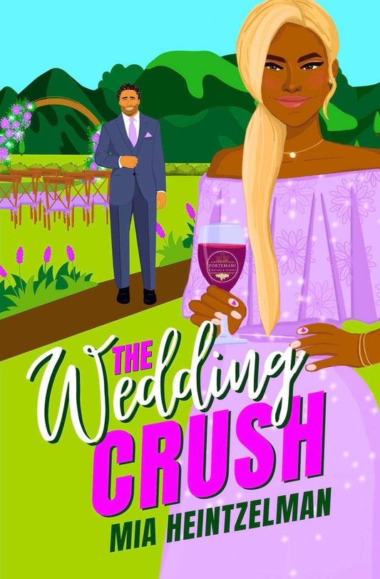 The Wedding Crush (The Fortemani Family)