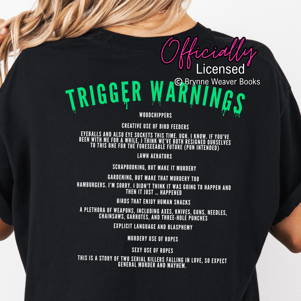 Officially Licensed Brynne Weaver Cape Carnage Trigger Warning Shirt