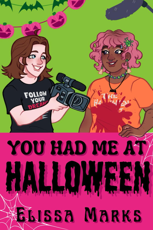You Had Me At Halloween