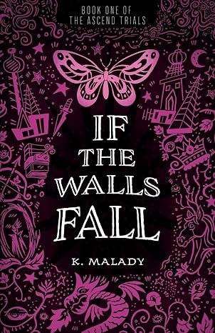 If the Walls Fall (The Ascend Trials)