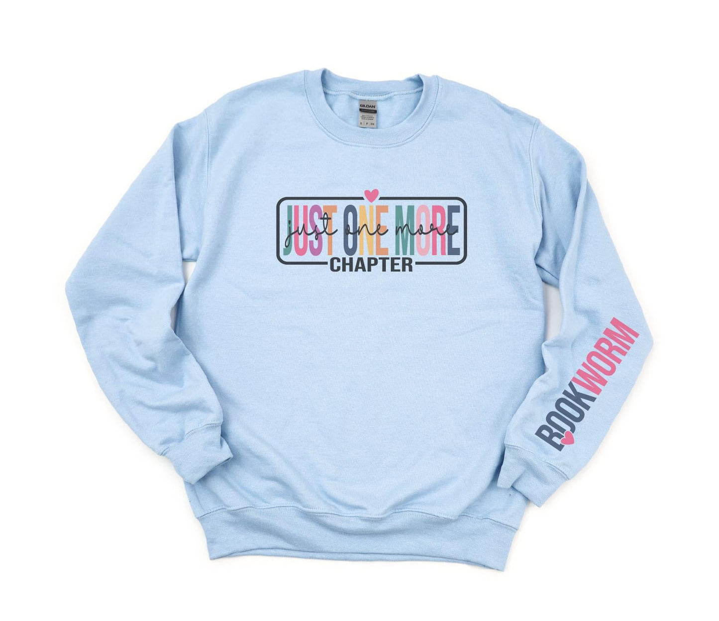 Just One More Chapter Crewneck Sweatshirt