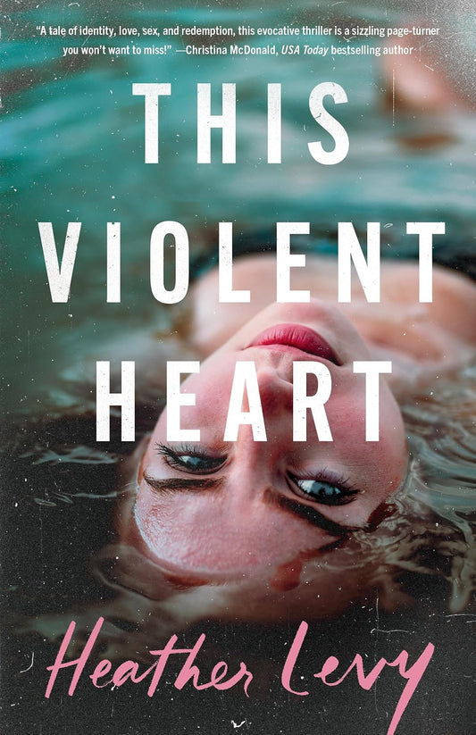 This Violent Heart