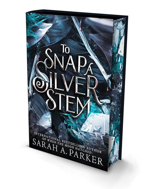 To Snap a Silver Stem: A new 2026 edition of the dark romantasy Rapunzel reimagining from the No.1 SUNDAY TIMES best-selling author of WHEN THE MOON HATCHED cover image