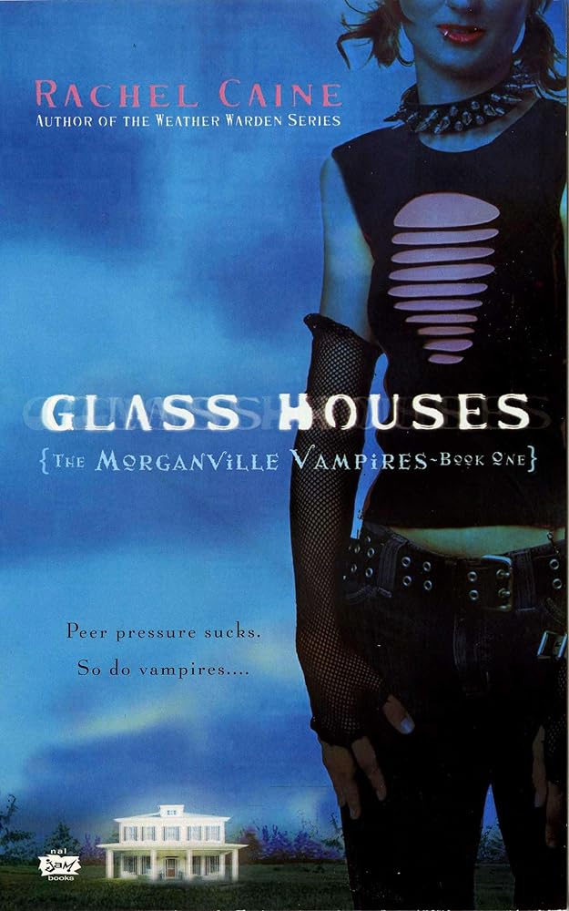 Glass Houses (Morganville Vampires, Book 1) cover image