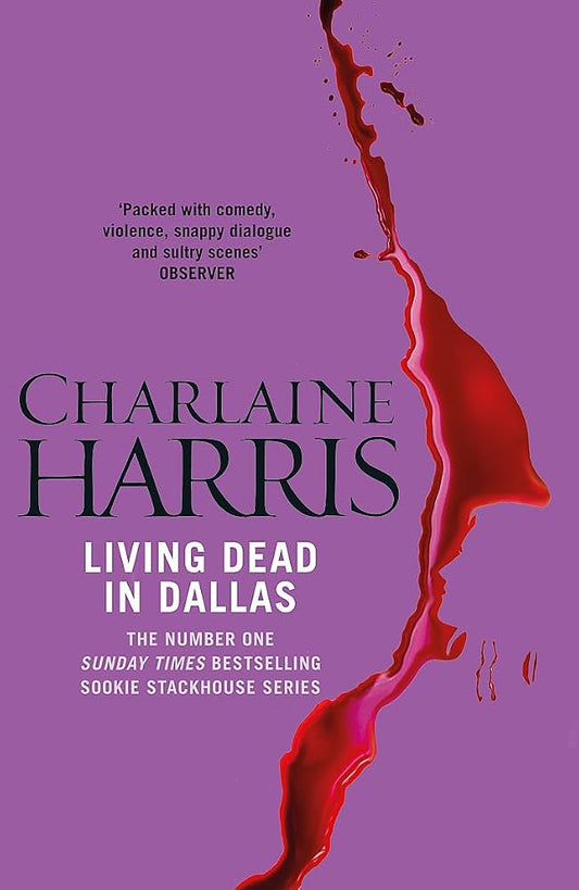 Living Dead in Dallas (Sookie Stackhouse/True Blood, Book 2) cover image