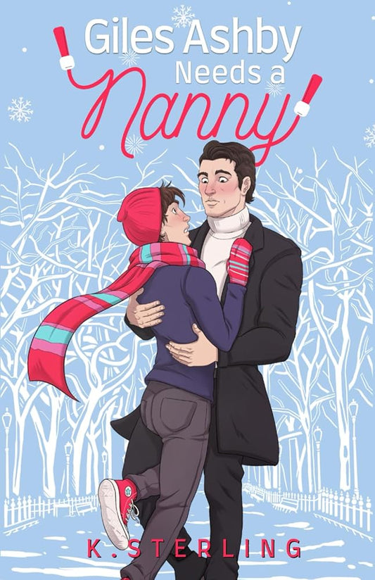 Giles Ashby Needs A Nanny: Nannies of New York Book 2 cover image