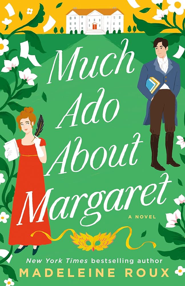 Much Ado About Margaret: A Novel cover image