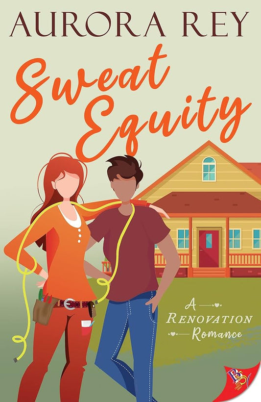 Sweat Equity (A Renovation Romance, 1) cover image