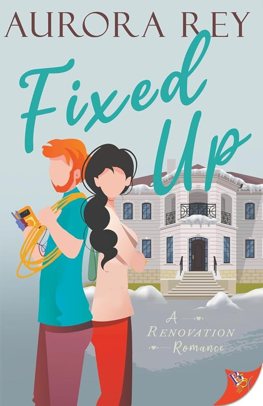 Fixed Up (Renovation Romance) cover image