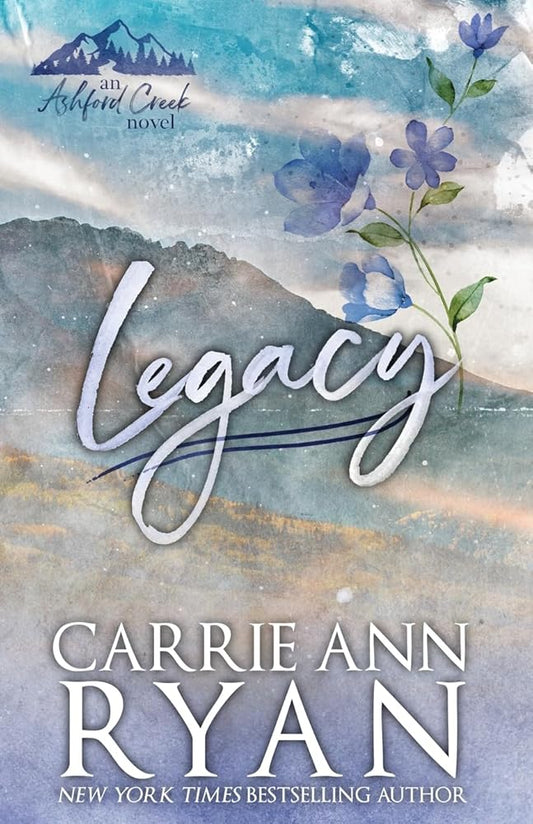 Legacy - Special Edition (Ashford Creek Special Editions) cover image