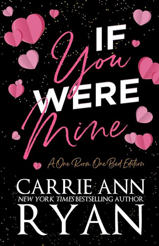 If You Were Mine - A One Room One Bed Edition (Holiday Trope Editions) cover image