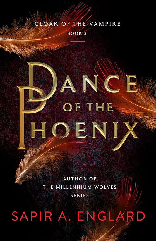 Dance of the Phoenix (Cloak of the Vampire) cover image