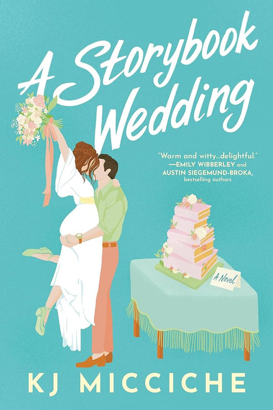 A Storybook Wedding: An enemies to lovers marriage of convenience romantic comedy cover image
