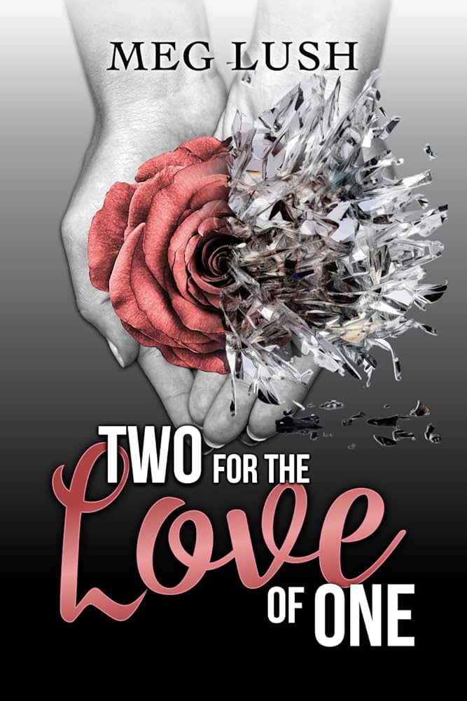 Two For The Love of One cover image