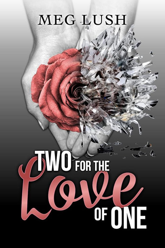 Two For The Love of One cover image