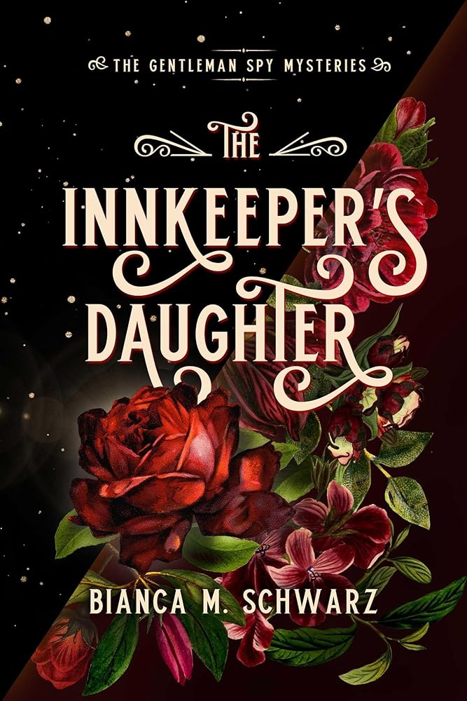 The Innkeeper's Daughter (The Gentleman Spy Mysteries) cover image