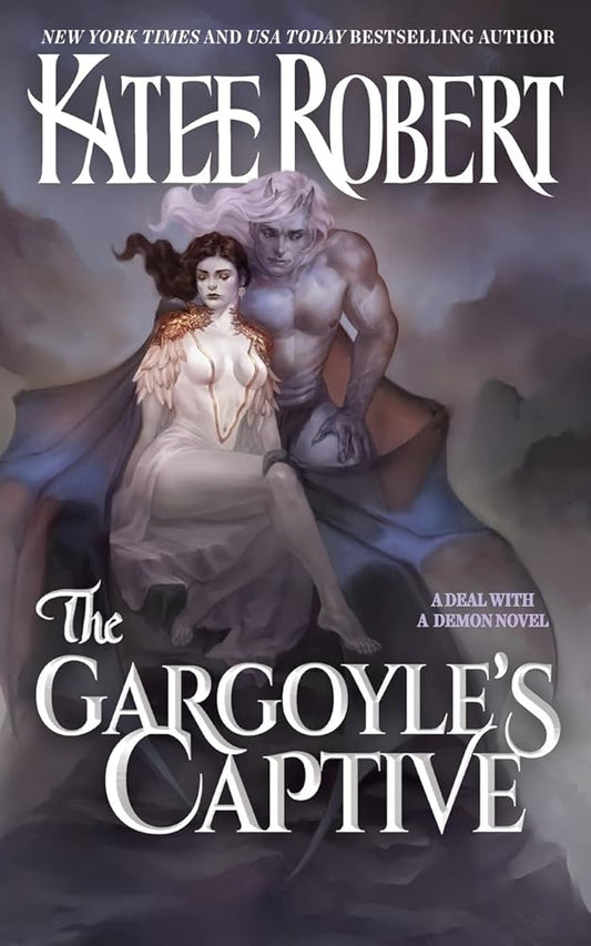 The Gargoyle's Captive (A Deal With A Demon) cover image