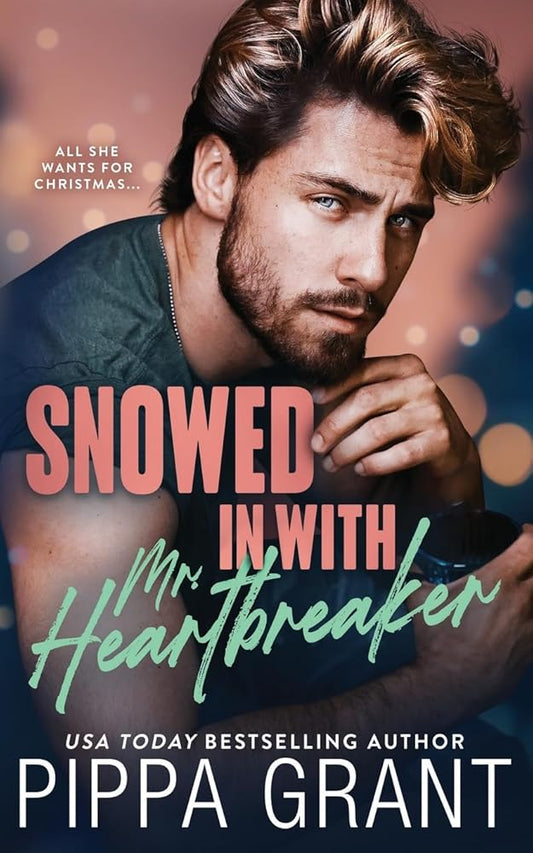 Snowed in with Mr. Heartbreaker cover image