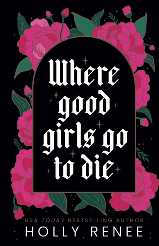 Where Good Girls Go to Die (The Good Girls Series) cover image