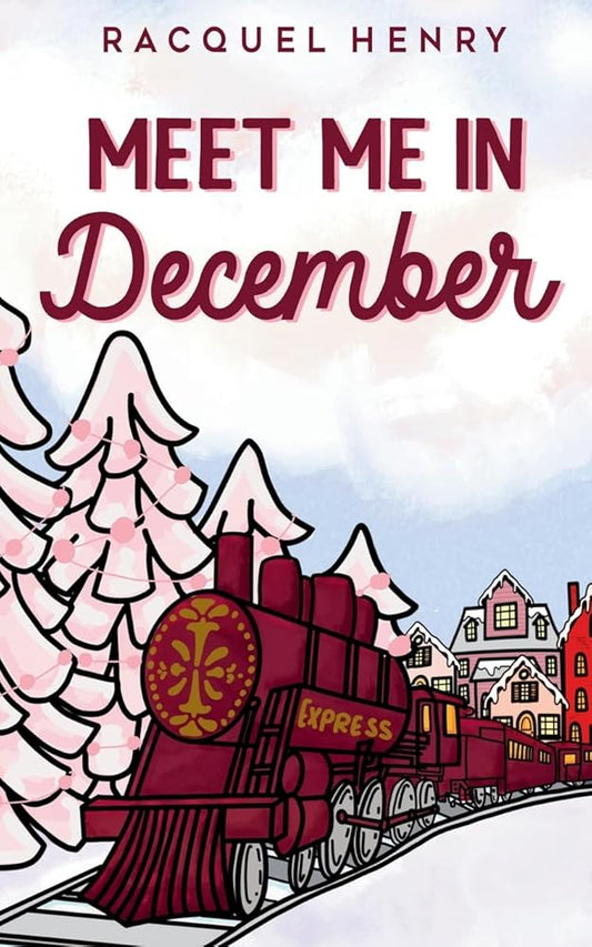 Meet Me in December: A Sweet Holiday Romance cover image