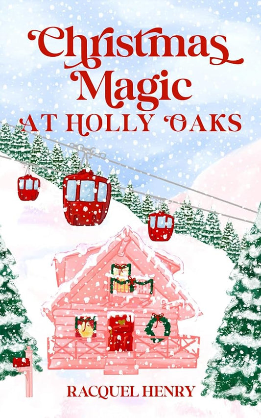 Christmas Magic at Holly Oaks: A Sweet Holiday Romance cover image