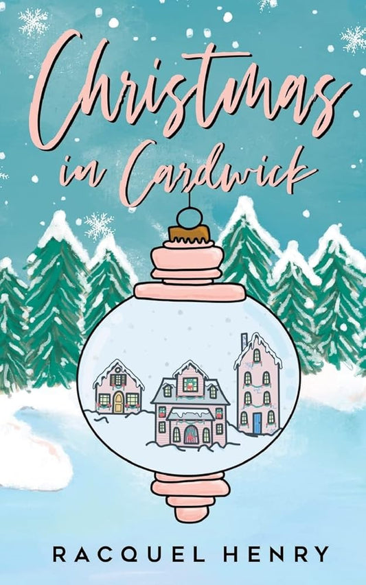 Christmas in Cardwick: A Sweet Holiday Romance cover image