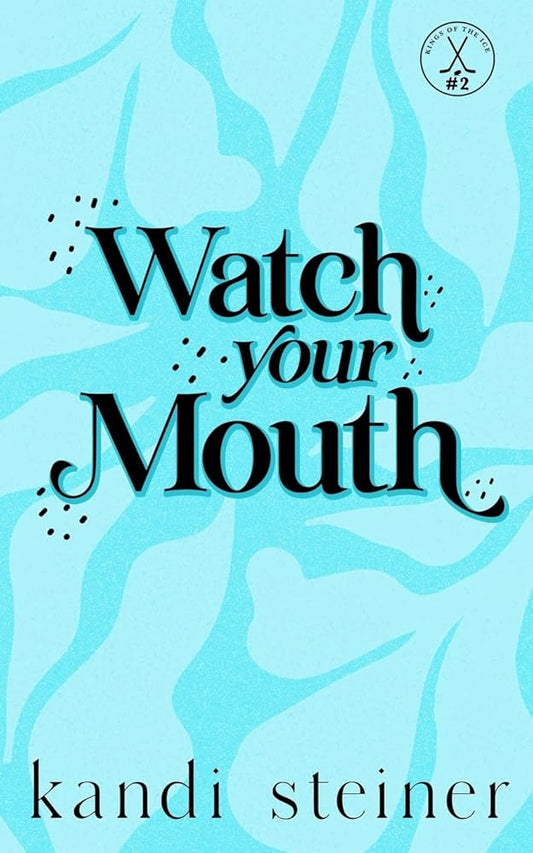 Watch Your Mouth: Special Edition cover image