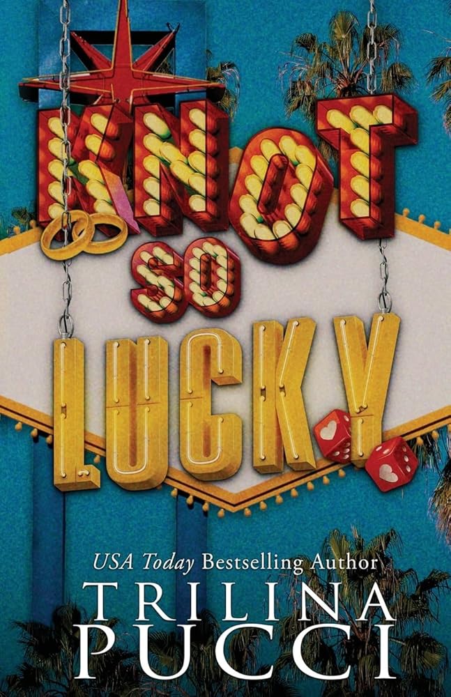Knot so Lucky (The Holidates) cover image