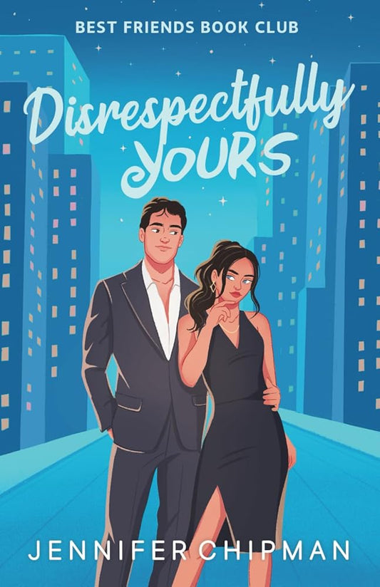 Disrespectfully Yours (Best Friends Book Club) cover image